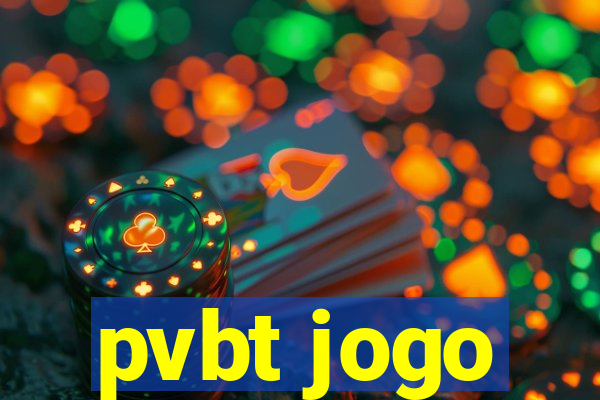 pvbt jogo